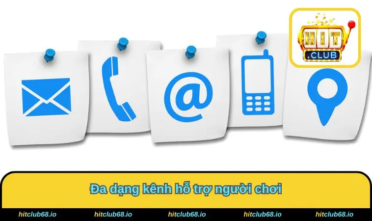 Đa dạng kênh hỗ trợ người chơi