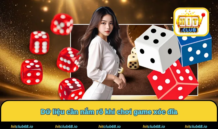 Dữ liệu cần nắm rõ khi chơi game xóc đĩa