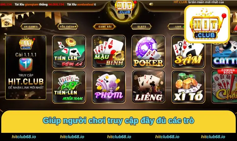 Giúp truy cập đủ các trò chơi