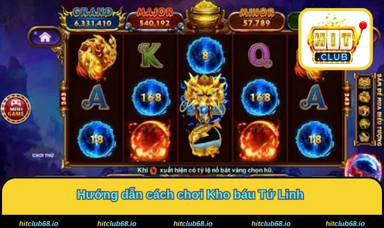 Hướng dẫn cách chơi Kho báu Tứ Linh 