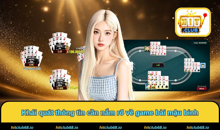 Khái quát thông tin cần nắm rõ về game bài mậu binh