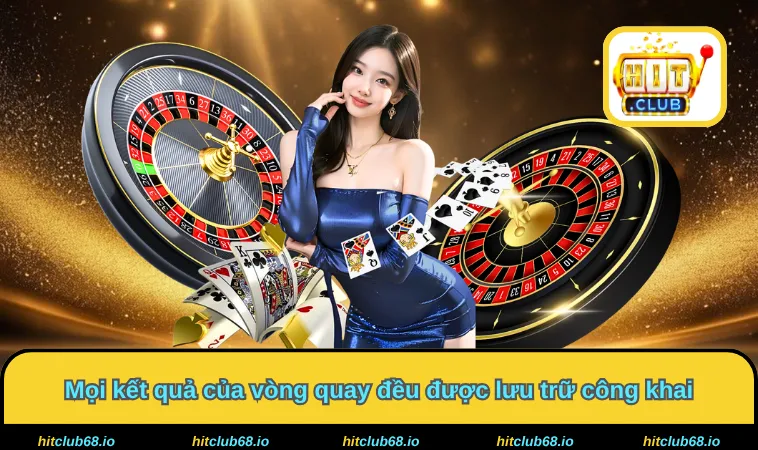Mọi kết quả của vòng quay đều được lưu trữ công khai 