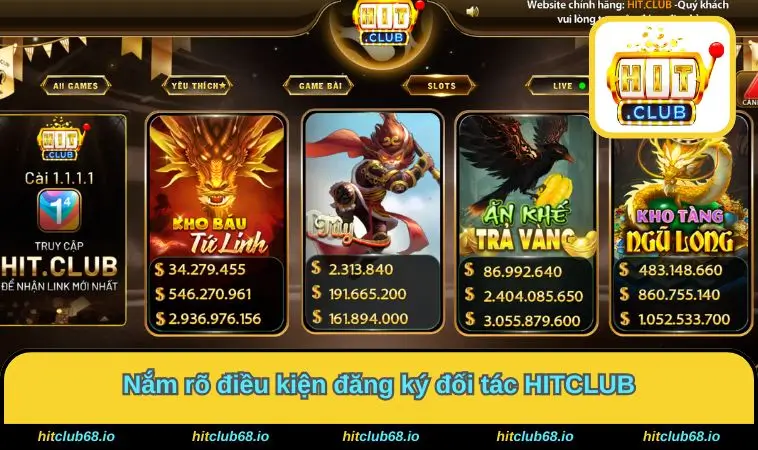Nắm rõ điều kiện đăng ký đối tác HITCLUB