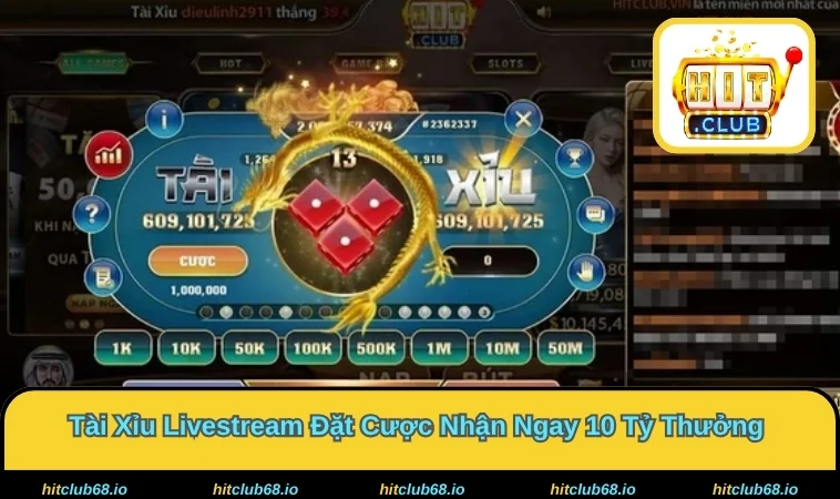 Tài Xỉu Livestream - Siêu Phẩm Cược Cuốn Nhất 2026 